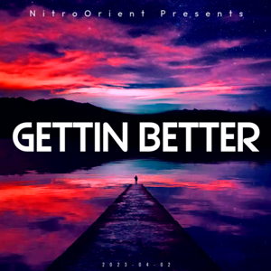 Gettin' Better (ALBUM)